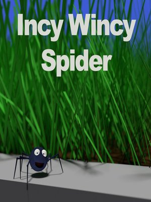 cover image of Incy Wincy Spider